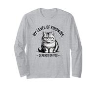 Il Mio Livello di gentilezza dipende da Te Maglia a Manica