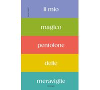 Il mio magico pentolone delle meraviglie - 2025 - EDT-Giralangolo