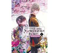 Il mio matrimonio felice. Il romanzo. Vol. 2