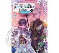 Il Mio Matrimonio Felice - Romanzo n° 04