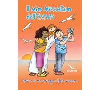 Il mio messalino dell'estate. Gesù è il mio compagno delle vacanze