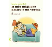 Il mio miglior amico è un verme