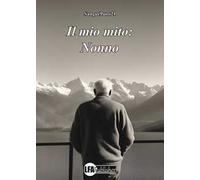 Il mio mito: nonno