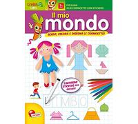 Il mio mondo. Albo cornicette e stickers