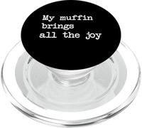Il mio muffin porta tutta la gioia Divertente Muffin Minimalista PopSockets PopGrip per MagSafe