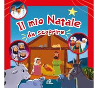 Il mio Natale da scoprire. Ediz. a colori