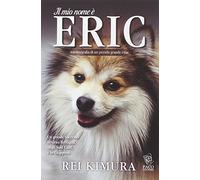 Il mio nome è Eric