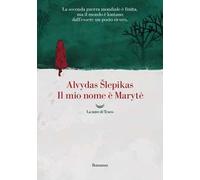 Il mio nome è Marytė