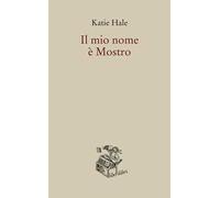 Il mio nome è Mostro