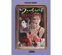 Il mio nome è Myrna Harrod. Julia & Myrna - Berardi Giancarlo