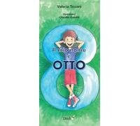 Il mio nome è Otto. Ediz. illustrata - Troiani Valeria