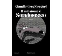 Il mio nome è Sorciosecco