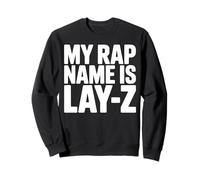 Il Mio Nome Rap è Lay-Z Divertente Rapper Pigro Pun Humor Felpa