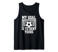 Il Mio Obiettivo è negare Il Tuo Portiere di Calcio Canotta