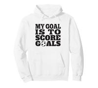 Il Mio Obiettivo è segnare Gol, Calcio Divertente Felpa con Cappuccio