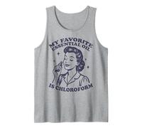 Il Mio Olio Essenziale Preferito È Il CLOROFORMO Canotta