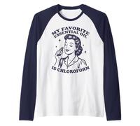 Il Mio Olio Essenziale Preferito È Il CLOROFORMO Maglia con Maniche Raglan
