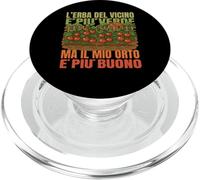 Il Mio Orto è Più Buono Frase Divertente Giardiniere Orto PopSockets PopGrip per MagSafe