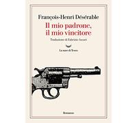 Il mio padrone, il mio vincitore