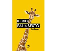 Il (mio) palinsesto. Ediz. integrale