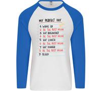 Il Mio Perfetto Giorno Be The Best Mamma Della Uomo L/S Baseball T-Shirt