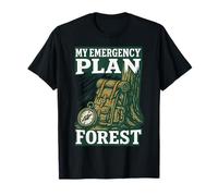 Il mio piano di emergenza Foresta Prepper Sopravvivenza Maglietta