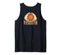 Il Mio Piano di pensionamento Tira pentole ceramiche Meme sul Retro Canotta