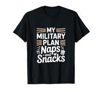 Il mio piano militare ora prevede la giornata dei veterani dei sonnellini e degli snack Maglietta