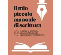 Il mio piccolo manuale di scrittura [Paperback] [Nov 28, 2025] AA.VV.