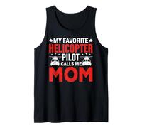 Il Mio Pilota di elicotteri Preferito Mi Chiama Mom Helicopter Canotta