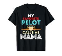 Il mio pilota preferito mi chiama mamma Funny Mothers Day Maglietta