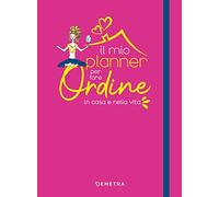 Il mio planner per fare ordine in casa e nella vita