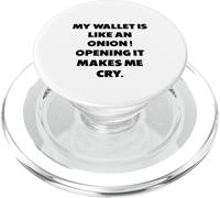 "Il mio portafoglio è come una cipolla...", detti divertenti PopSockets PopGrip per MagSafe