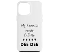 Il mio preferito Persone Chiamami Dee Dee Zia Nonna Mamma Custodia per iPhone 13 Pro Max