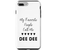 Il mio preferito Persone Chiamami Dee Dee Zia Nonna Mamma Custodia per iPhone 7 Plus/8 Plus