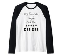 Il Mio Preferito Persone Chiamami Dee Dee Zia Nonna Mamma Maglia con Maniche Raglan