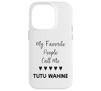 Il mio preferito Persone Chiamami Tutu Wahine Zia Nonna Mamma Custodia per iPhone 14 Pro
