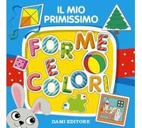 Il mio primissimo forme e colori
