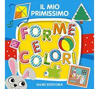 Il mio primissimo forme e colori