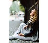 Libri Gallieri Lucrezia - Il Mio Primo Amore