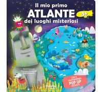 Il mio primo atlante dei luoghi misteriosi del mondo - Hawcock David