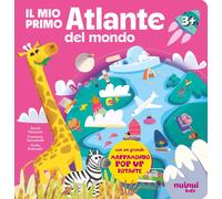 Il mio primo atlante del mondo. Ediz. illustrata - Tomasinelli Francesco