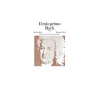 IL MIO PRIMO BACH - FASCICOLO I