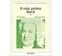 Il Mio Primo Bach - Fascicolo II Ed. E. Riboli - 11 Pezzi Facili Per Pianoforte