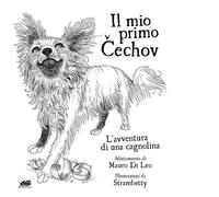 Il mio primo Cechov. L’avventura di una cagnolina di Anton Cechov, 2017, Atmos