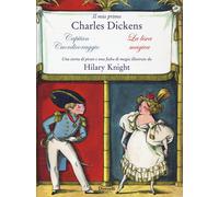 Il mio primo Charles Dickens: Capitan cuordicoraggio-La lisca mag