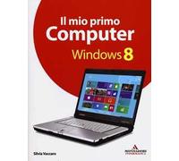 Il mio primo computer Windows 8
