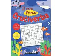 Il mio primo cruciverba: Parole crociate per bambini | 110 pagine | 900 parole