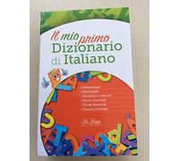 Il mio primo dizionario di italiano, La couverture du livre peut varier