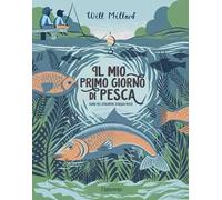 Il mio primo giorno di pesca